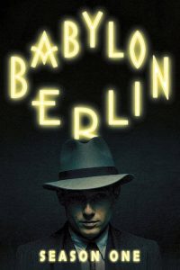 Babylon Berlin: 1 Temporada