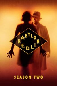 Babylon Berlin: 2 Temporada