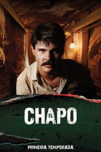 El Chapo: 1 Temporada