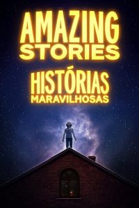 Histórias Maravilhosas: 1 Temporada