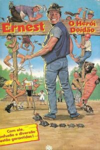 Ernest – O Herói Doidão