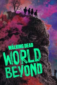 The Walking Dead: Um Novo Universo: 1 Temporada