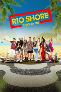 Rio Shore: 1 Temporada
