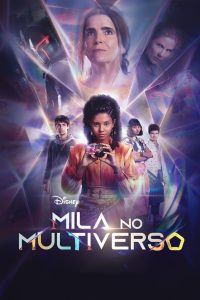Mila no Multiverso: 1 Temporada
