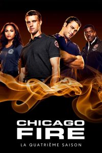 Chicago Fire: Heróis Contra o Fogo: 4 Temporada