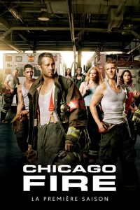 Chicago Fire: Heróis Contra o Fogo: 1 Temporada