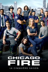 Chicago Fire: Heróis Contra o Fogo: 5 Temporada