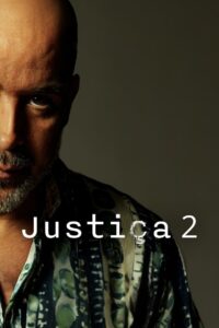 Justiça: 2 Temporada