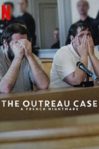 O Caso Outreau: Um Pesadelo Francês: 1 Temporada