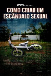 Como Criar um Escândalo Sexual