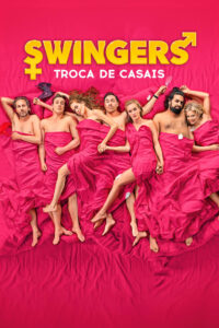 Swingers – Troca de Casais