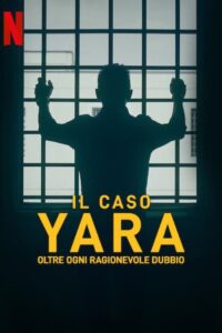 O Assassinato de Yara Gambirasio: 1 Temporada